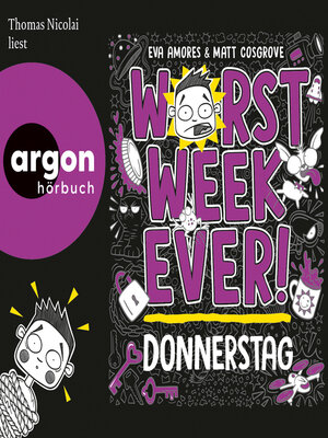 cover image of Worst Week Ever--Donnerstag--Worst Week Ever, Band 4 (Ungekürzte Lesung)